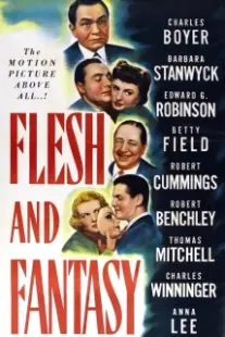 دانلود فیلم Flesh and Fantasy 1943402101-1672111773