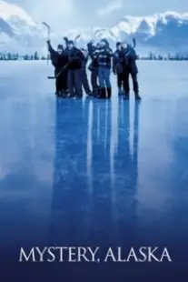 دانلود فیلم Mystery, Alaska 1999402859-1309097608