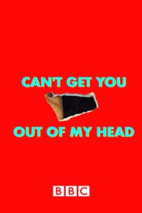 دانلود سریال Can’t Get You Out of My Head400629-206401087