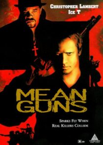 دانلود فیلم Mean Guns 1997400553-1205492501