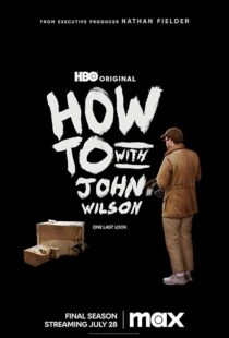 دانلود سریال How to with John Wilson403792-265370464