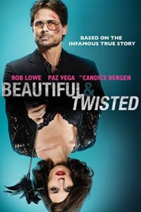 دانلود فیلم Beautiful & Twisted 2015404626-1031879405