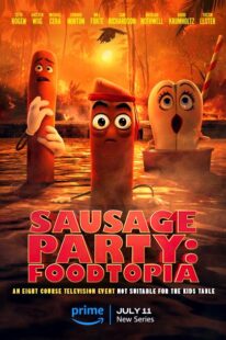 دانلود انیمیشن Sausage Party: Foodtopia404211-314955960