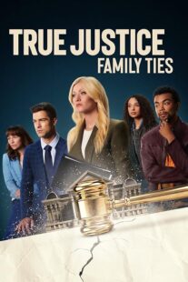 دانلود فیلم True Justice: Family Ties 2024403711-1148330476