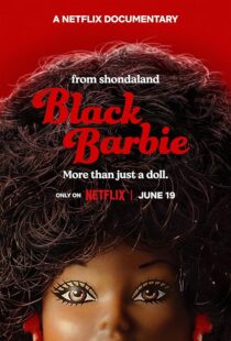 دانلود فیلم Black Barbie: A Documentary 2023403602-1896951056