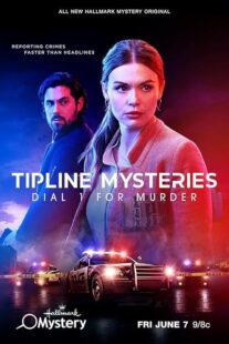 دانلود فیلم Tipline Mysteries: Dial 1 for Murder 2024404129-608678836