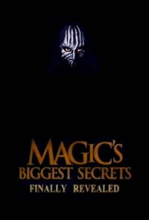 دانلود سریال Magic’s Biggest Secrets Finally Revealed406597-1585874295