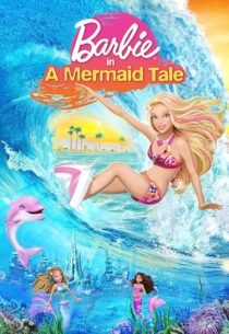 دانلود انیمیشن Barbie in a Mermaid Tale 2010407271-1095942091