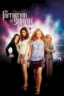 دانلود فیلم The Initiation of Sarah 2006408439-759575948