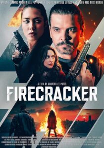 دانلود فیلم Firecracker 2024407884-1154551679