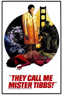 دانلود فیلم They Call Me Mister Tibbs! 1970406259-1554251669