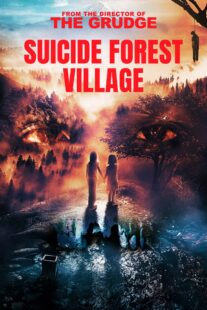 دانلود فیلم Suicide Forest Village 2021406102-475931652