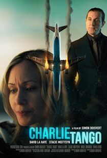 دانلود فیلم Charlie Tango 2024410213-498923888