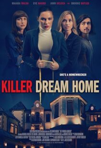 دانلود فیلم Killer Dream Home 2020410668-13622954