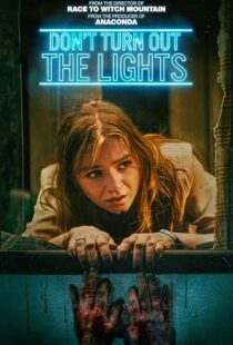 دانلود فیلم Don’t Turn Out the Lights 2023410419-1568519753