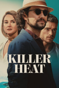 دانلود فیلم Killer Heat 2024410773-619295737