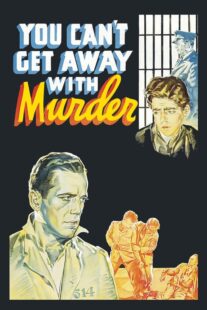 دانلود فیلم You Can’t Get Away with Murder 1939411166-823598795