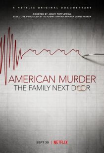 دانلود مستند American Murder: The Family Next Door 2020411634-471297648