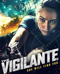 دانلود فیلم The Vigilante 2023412737-184772674