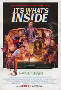 دانلود فیلم It’s What’s Inside 2024411343-1091818184