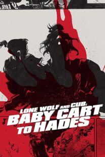 دانلود فیلم Lone Wolf and Cub: Baby Cart to Hades 1972412884-1494567968