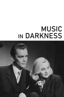 دانلود فیلم Music in Darkness 1948412195-599737413