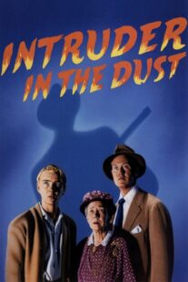 دانلود فیلم Intruder in the Dust 1949411307-1569470208