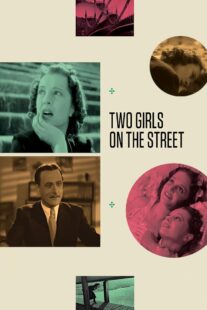 دانلود فیلم Two Girls on the Street 1939414448-764062603