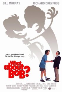 دانلود فیلم What About Bob? 1991415205-791294371