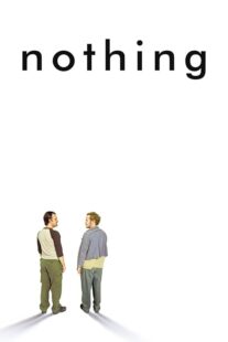 دانلود فیلم Nothing 2003414659-372273778