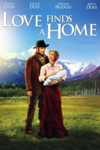 دانلود فیلم Love Finds a Home 2009414048-416502218