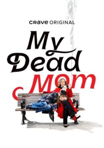 دانلود سریال My Dead Mom413268-1655230027